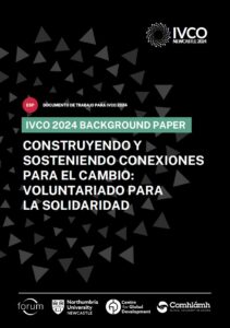 Cover Page of Background Paper, including IVCO 2024 logo and the paper's title in Spanish "Construyendo y sosteniendo conexiones para el cambio: Voluntariado para la solidaridad"